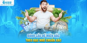 Đánh Cầu Đề Miền Bắc Theo Bạc Nhớ Chuẩn Xác