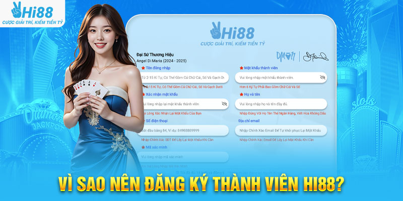 Vì Sao Nên Đăng Ký Thành Viên Hi88?